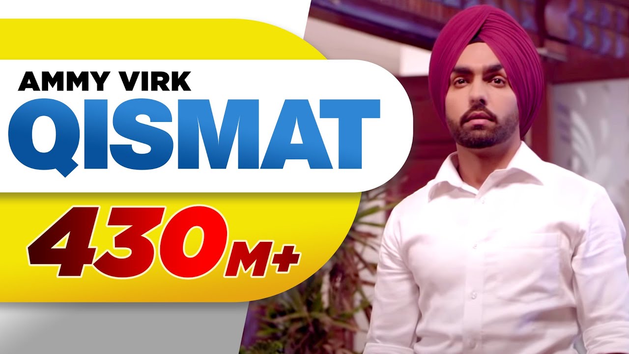 Qismat By- Ammy Virk Lyrics in Hindi