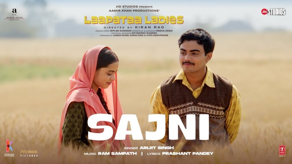 Sajni Song Lyrics By- Arijit Singh “Laapataa Ladies”