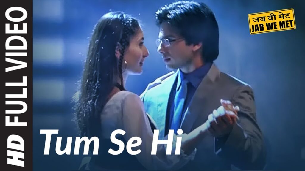 Tum Se Hi Song Lyrics By-Mohit Chauhan From-“Jab We Met”