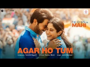 Agar Ho Tum Song By Jubin Nautiyal Lyrics in Hindi