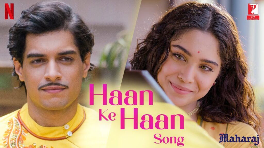 Haan Ke Haan Song Lyrics By- Monali Thakur (From “Maharaj”)