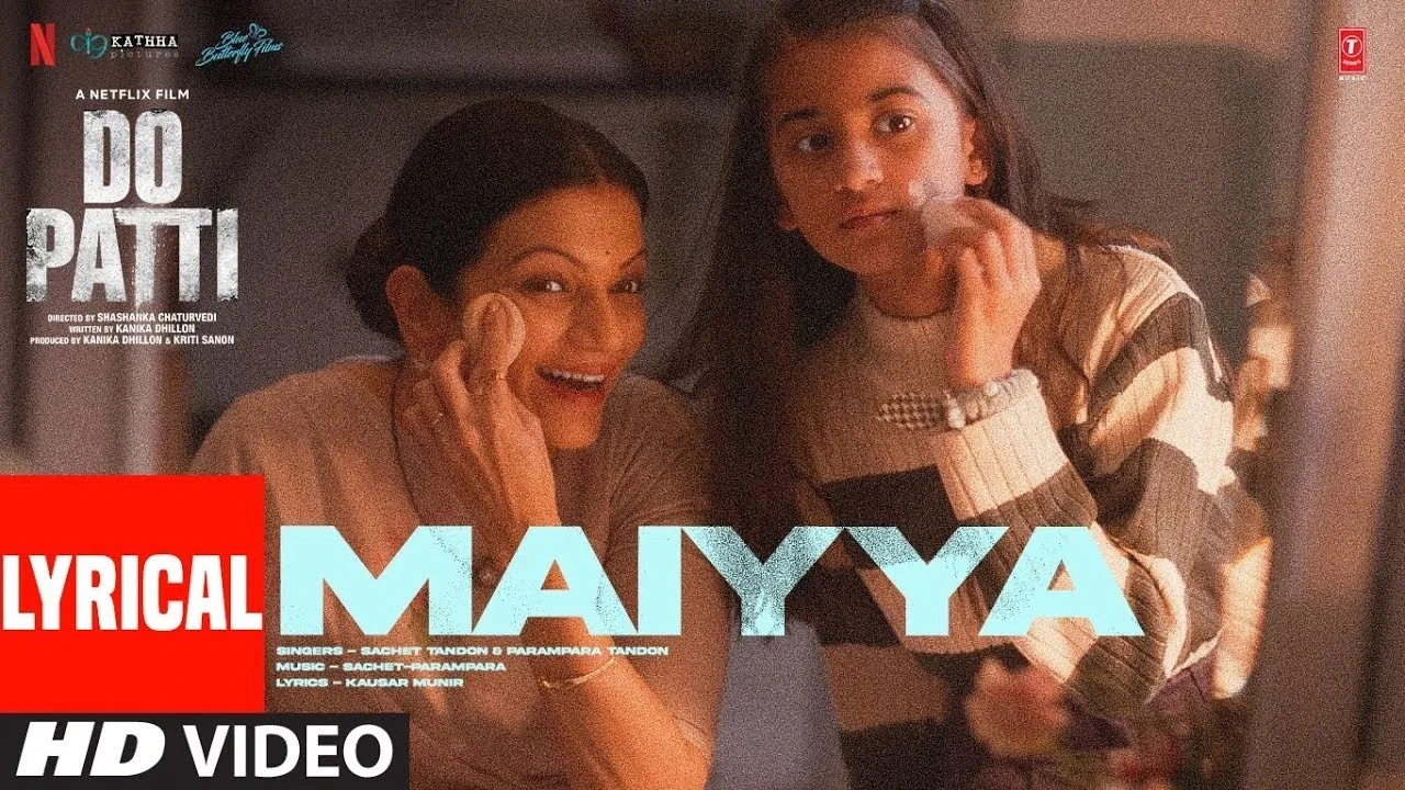 Maiyya Song Lyrics By Sachet Parampara